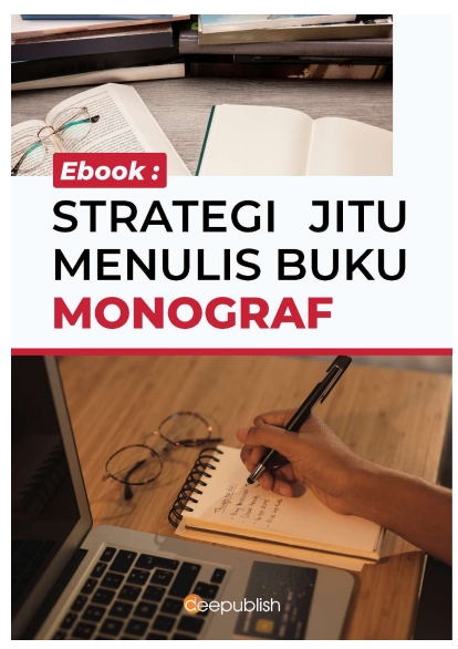 STRATEGI JITU  MENULIS BUKU MONOGRAF